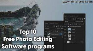 Top 10 free photo editing softwares