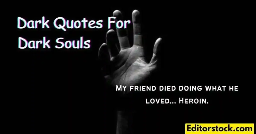 Dark Quotes For Dark Souls